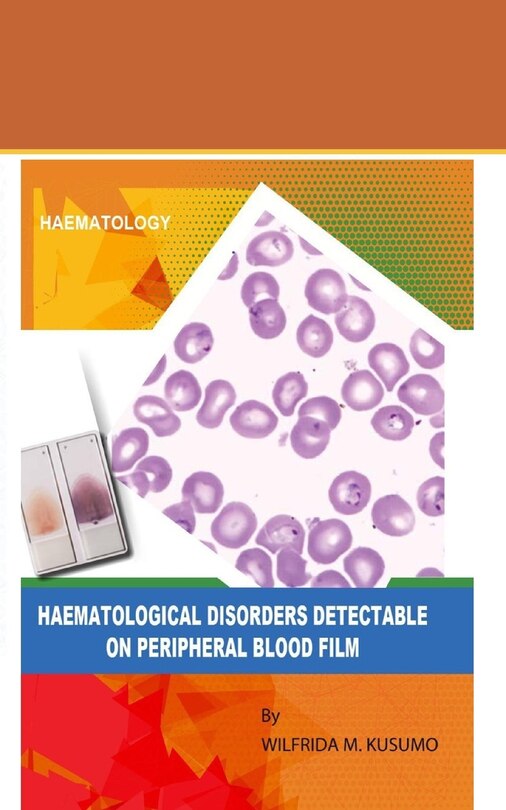 Front cover_Haematological disorders detectable on peripheral blood film