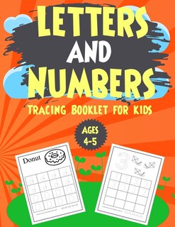 Front cover_Letters and Numbers Tracing Booklet for Kids Ages 4-5