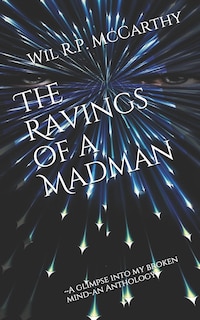 Front cover_The Ravings of a Madman