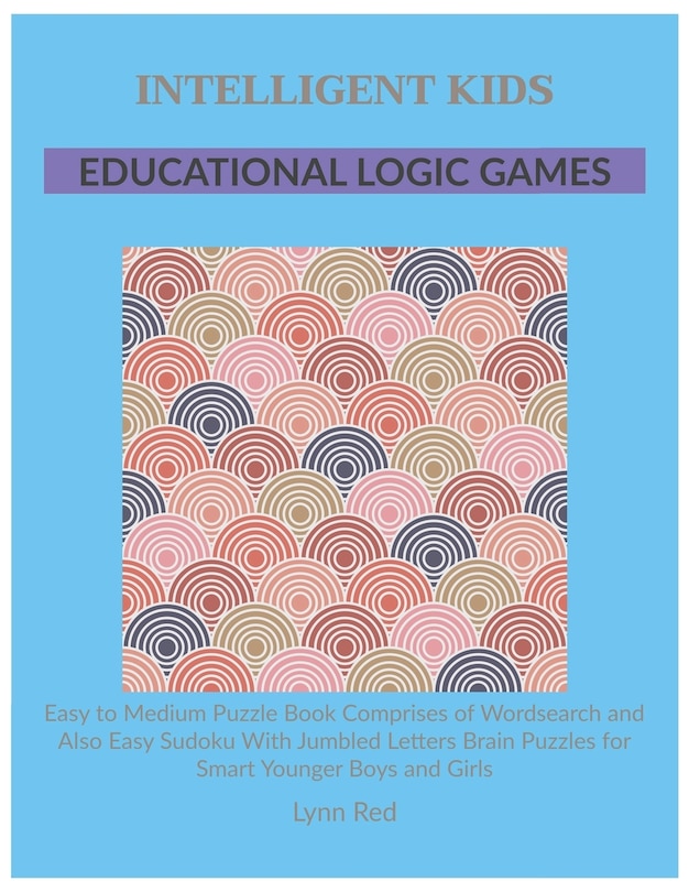 Front cover_Intelligent Kids Educational Logic Games