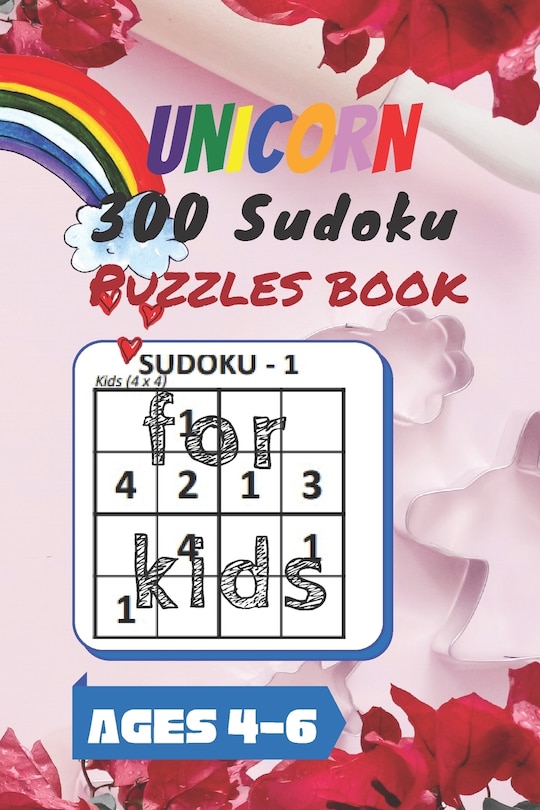 Front cover_Unicorn 300 Sudoku Puzzles book for kids Ages 4-6