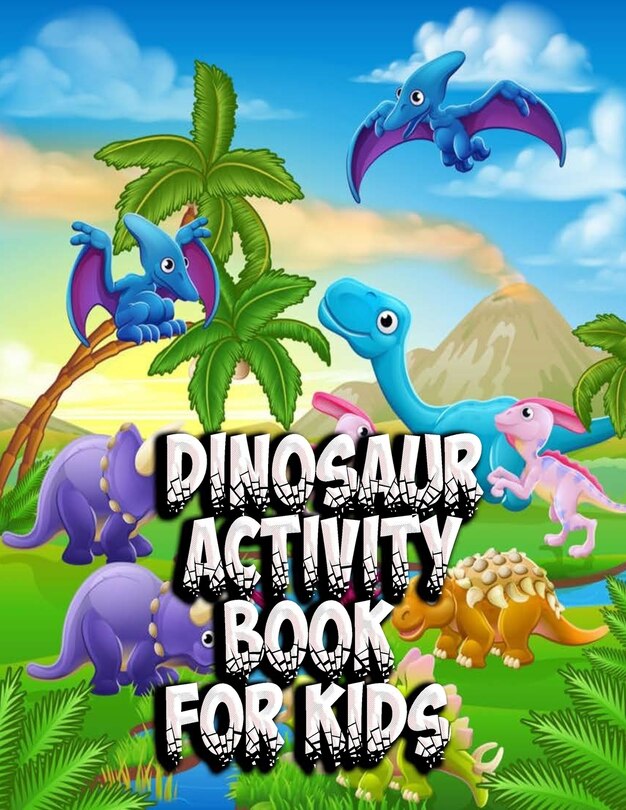 Front cover_Dinosaur Activity Book for Kids