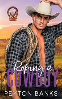 Front cover_Roping A Cowboy