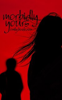 Front cover_Morbidly Yours
