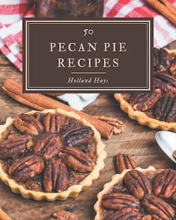 Couverture_50 Pecan Pie Recipes
