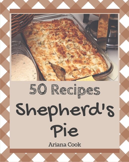 Front cover_50 Shepherd's Pie Recipes