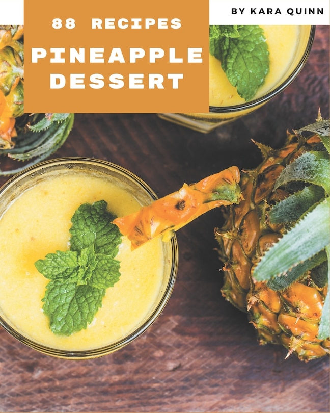 Front cover_88 Pineapple Dessert Recipes