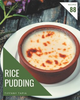 Front cover_88 Rice Pudding Recipes