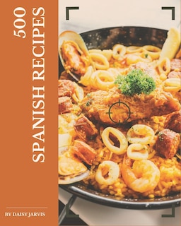 Front cover_500 Spanish Recipes