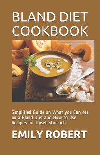 Couverture_Bland Diet Cookbook