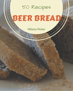 Front cover_50 Beer Bread Recipes