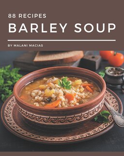 Couverture_88 Barley Soup Recipes