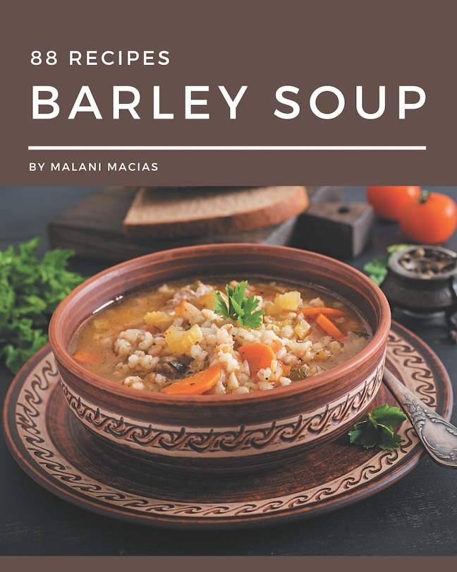 Couverture_88 Barley Soup Recipes