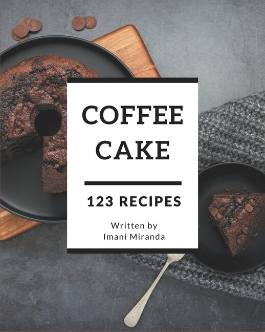 Couverture_123 Coffee Cake Recipes