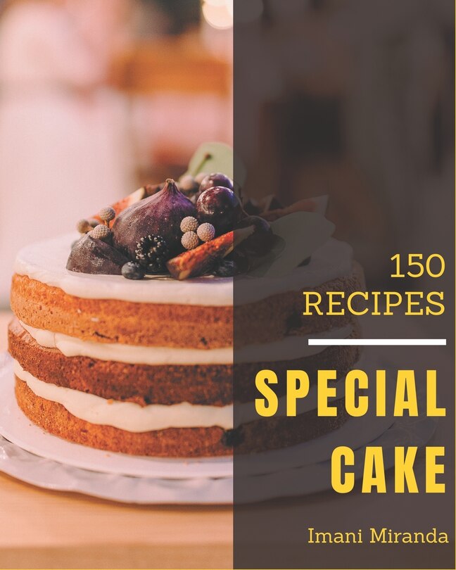 Couverture_150 Special Cake Recipes