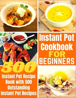 Couverture_Instant Pot Cookbook for Beginners