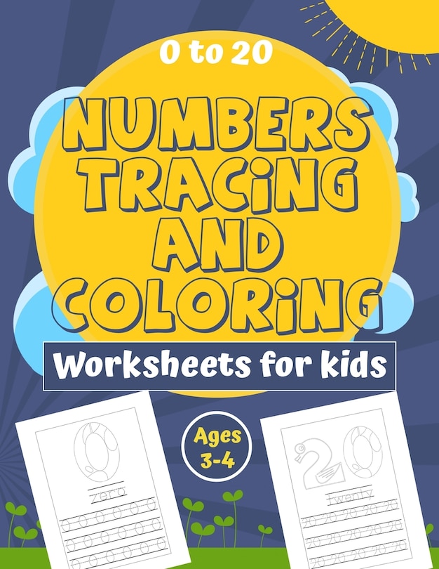 Couverture_Numbers Tracing and Coloring Worksheets for Kids Ages 3-4