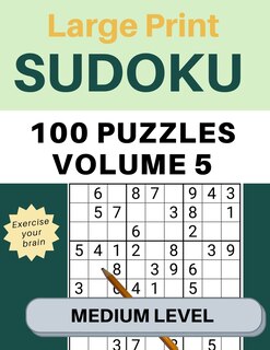Front cover_Sudoku Large Print 100 Puzzles Volume 5 Medium Level
