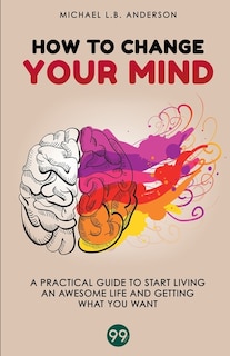 Front cover_How to Change your Mind