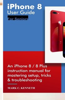 Front cover_iPhone 8 User Guide