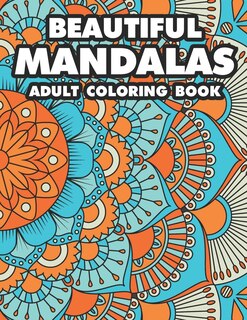 Front cover_Beautiful Mandalas Adult Coloring Book