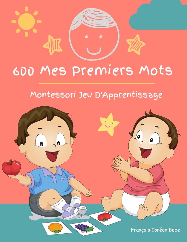 Front cover_600 Mes Premiers Mots Montessori Jeu D'Apprentissage Français Coréen Bebe