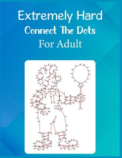 Front cover_Extremely Hard Connect The Dots For Adult
