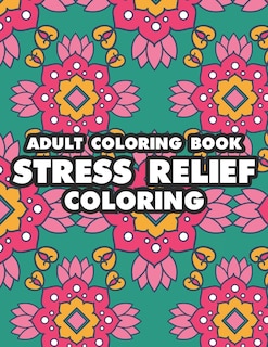Front cover_Adult Coloring Book Stress Relief Coloring