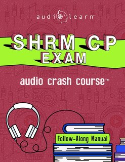Front cover_SHRM-CP Audio Crash Course