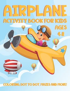 Front cover_Airplane Activity Book for Kids Ages 4-8