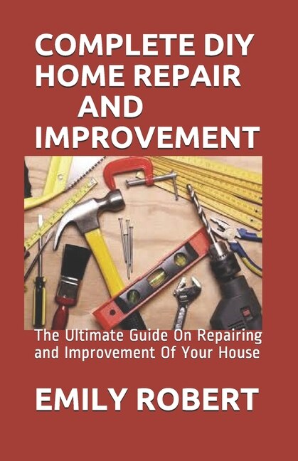 Front cover_Complete DIY Home Repair and Improvement
