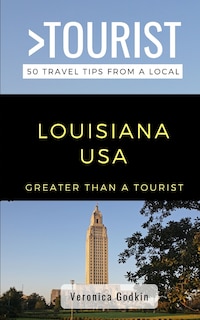 Couverture_Greater Than a Tourist- Louisiana USA