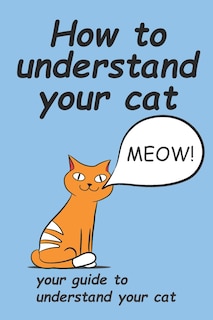 Couverture_How to understand your cat