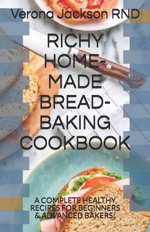 Front cover_Richy Home-Made Bread-Baking Cookbook