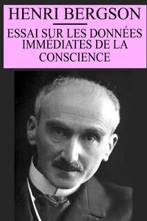 Front cover_Essai sur les donn&eacute;es imm&eacute;diates de la conscience