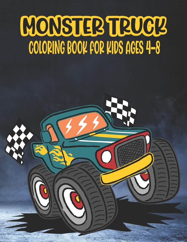 Front cover_Monster Truck Coloring Book for Kids Ages 4-8