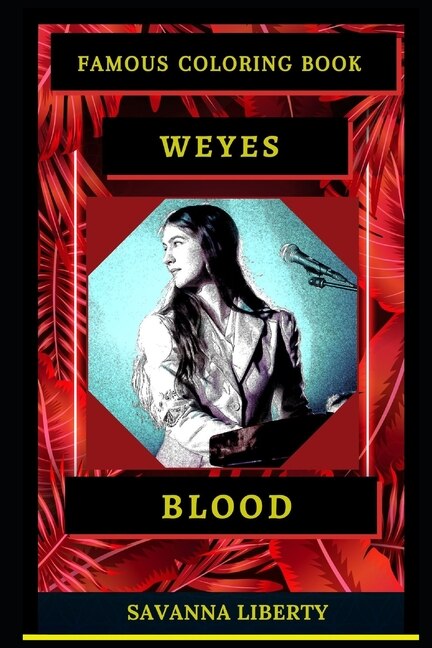 Front cover_Weyes Blood Famous Coloring Book