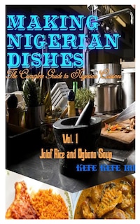 Front cover_Making Nigerian Dishes