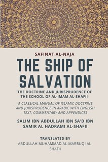Front cover_The Ship of Salvation (Safinat al-Naja) - The Doctrine and Jurisprudence of the School of al-Imam al-Shafii