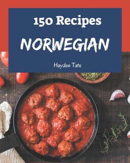 Front cover_150 Norwegian Recipes