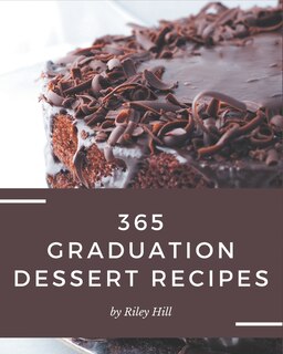 Front cover_365 Graduation Dessert Recipes