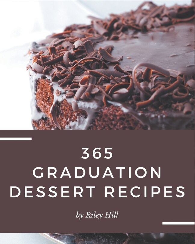 Front cover_365 Graduation Dessert Recipes