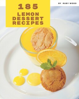 Couverture_185 Lemon Dessert Recipes