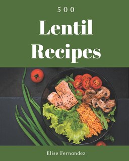Front cover_500 Lentil Recipes