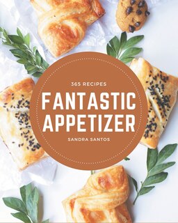 Front cover_365 Fantastic Appetizer Recipes