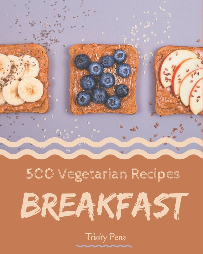 Couverture_500 Vegetarian Breakfast Recipes