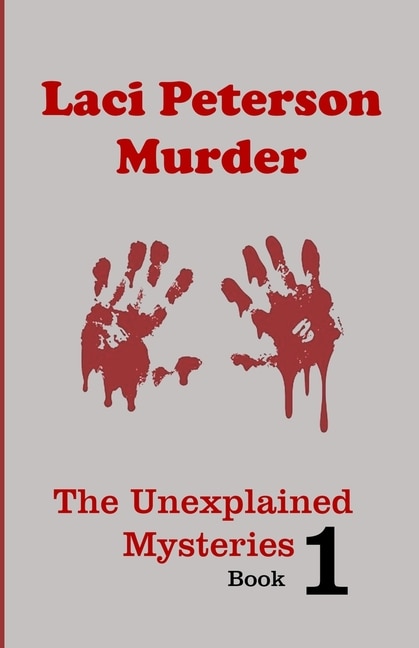 Front cover_Laci Peterson Murder