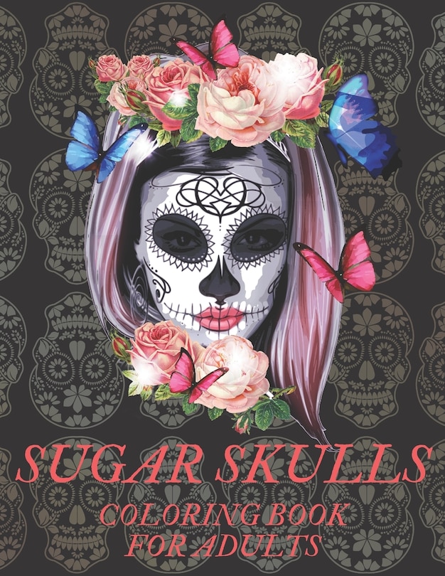 Front cover_Sugar Skulls Coloring Book for Adults