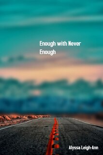 Front cover_Enough with Never Enough
