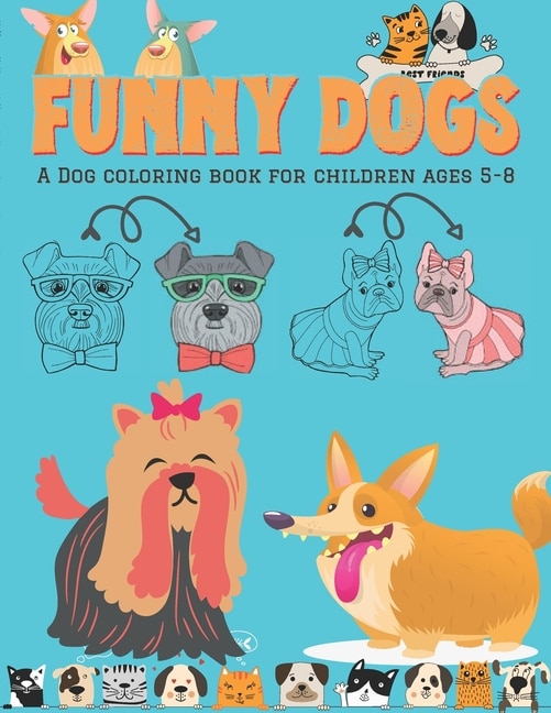 Couverture_Funny Dogs - A Dog Coloring Book for Children ages 5-8